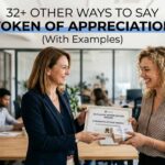 32+ Other Ways to Say "Token of Appreciation" (With Examples)