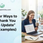 22 Other Ways to Say “Thank You for the Update” (With Examples)