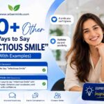 40+ Other Ways to Say “Infectious Smile” (With Examples)
