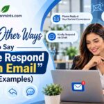 28 Other Ways to Say "Please Respond in an Email"