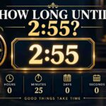 How Long Until 2:55? Get an Exact Countdown